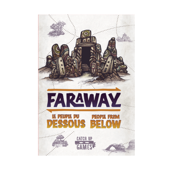 Faraway - Le peuple du dessous extension (ML)